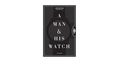 A Man & His Watch - Coffee Table Book