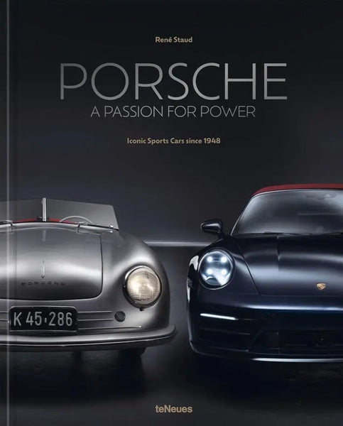 Porsche - A Passion For Power - Coffee Table Book |teNeues